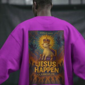 Olashoplife Jesus Happen Sweatshirt
