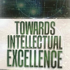 TOWARDS INTELLECTUAL EXCELLENCE By David O. Oyedepo