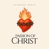 Listen to Desmond Abbey New Song to Reignite your Passion for Christ
