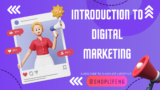 Introduction to Digital Marketing