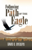 Book Review : Following the Path of the Eagle Book by Dr. David Oyedepo